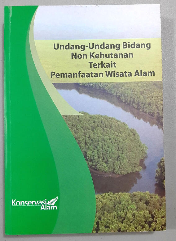 UU Bidang Non-Kehutanan Terkait Pemanfaatan Wisata Alam
