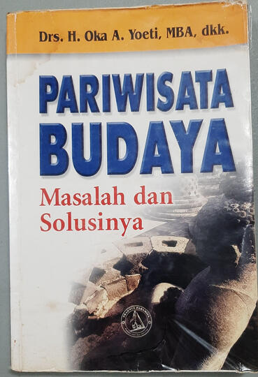 Cover Pariwisata Budaya Masalah dan Solusinya Cover Pariwisata Budaya Masalah dan Solusinya